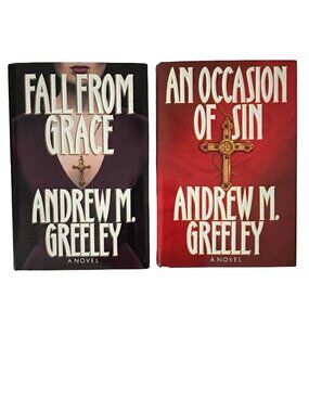Andrew M Greeley Book Lot Fall From Grace An Occasion of Sin Hardcover 1990s
